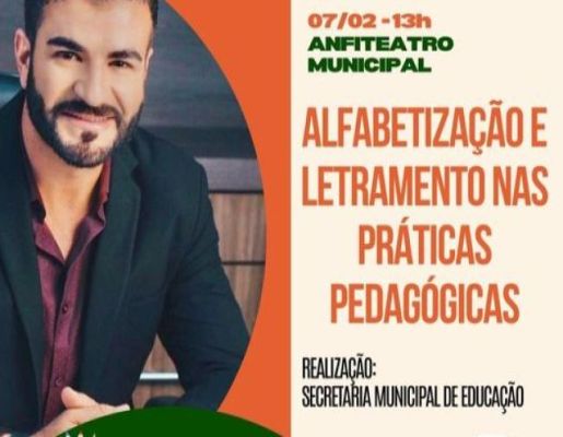 PALESTRA SOBRE -A ALFABETIZAÇÃO E LETRAMENTO NAS PRÁTICAS PEDÁGOGICAS 